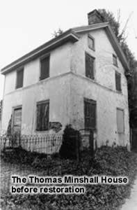 The Thomas Minshall House before restoration